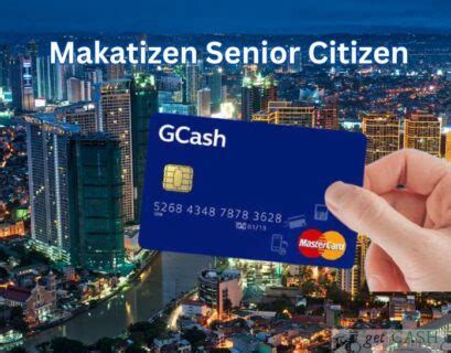 makatizen senior citizen gcash